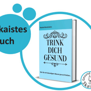 Skaistes Buch: Trink Dich Gesund!